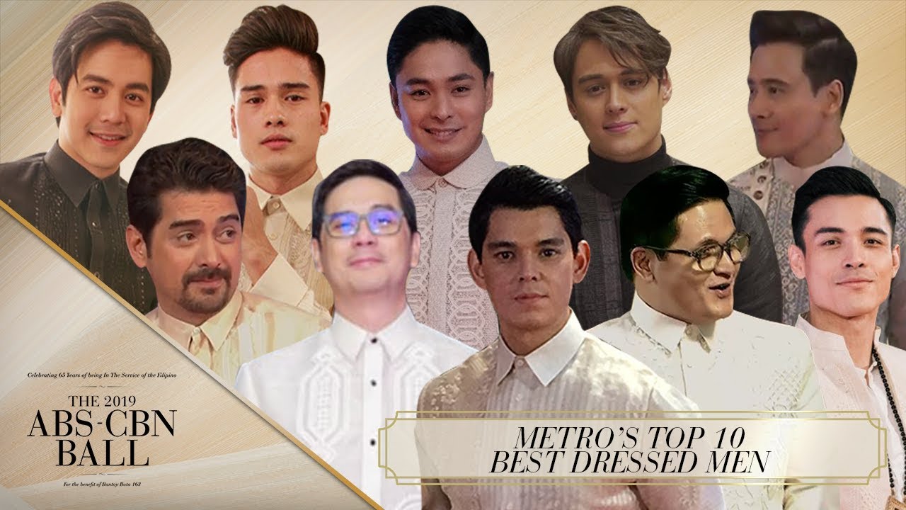 Metro’s Top 10 Best Dressed Men | ABS-CBN Ball 2019